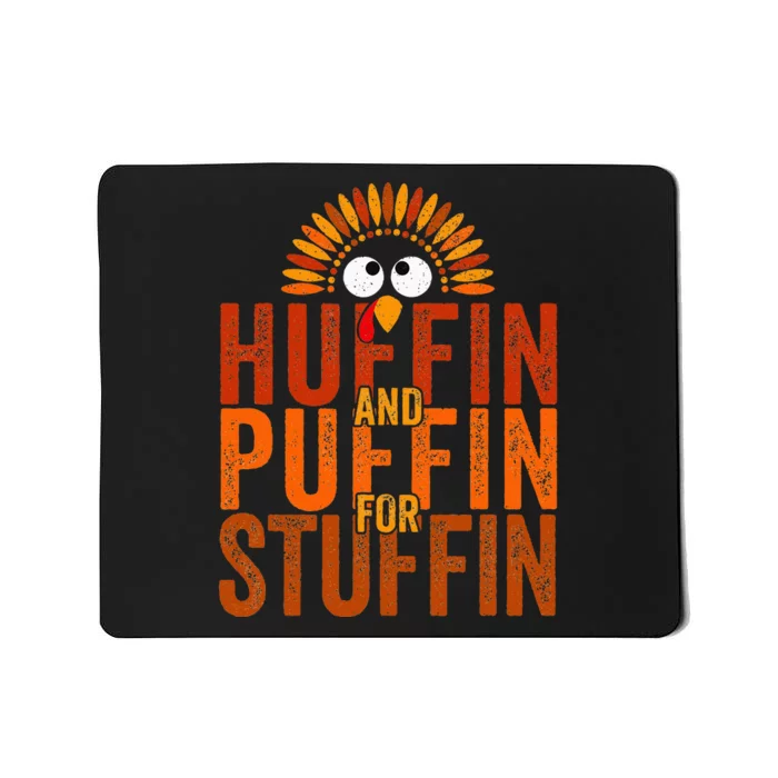 Turkey Trot Huffin And Puffin For Stuffin Mousepad