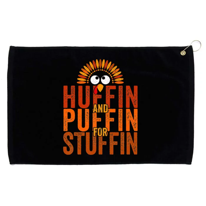 Turkey Trot Huffin And Puffin For Stuffin Grommeted Golf Towel