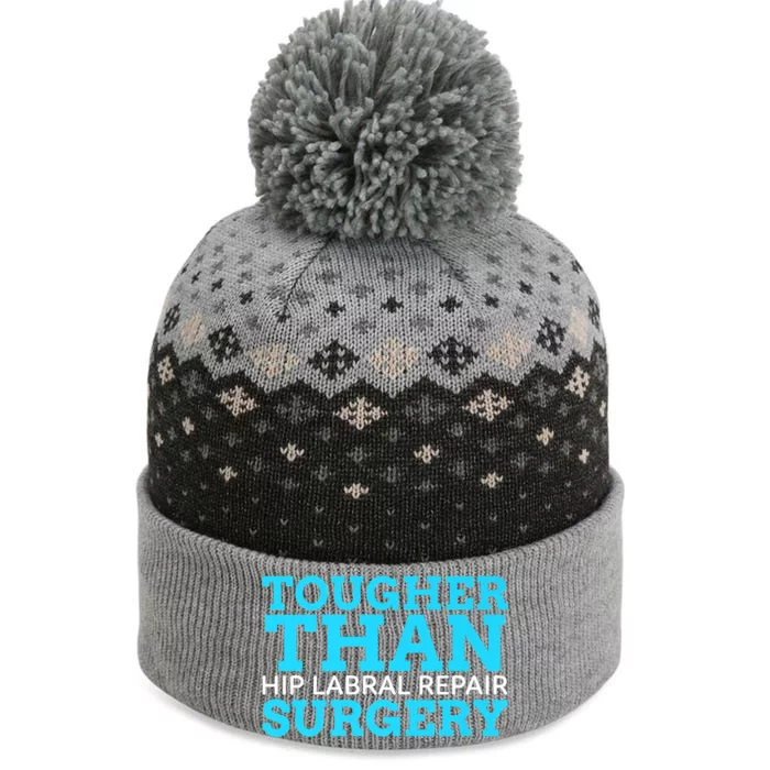 TOUGHER THAN HIP LABRAL REPAIR SURGERY The Baniff Cuffed Pom Beanie