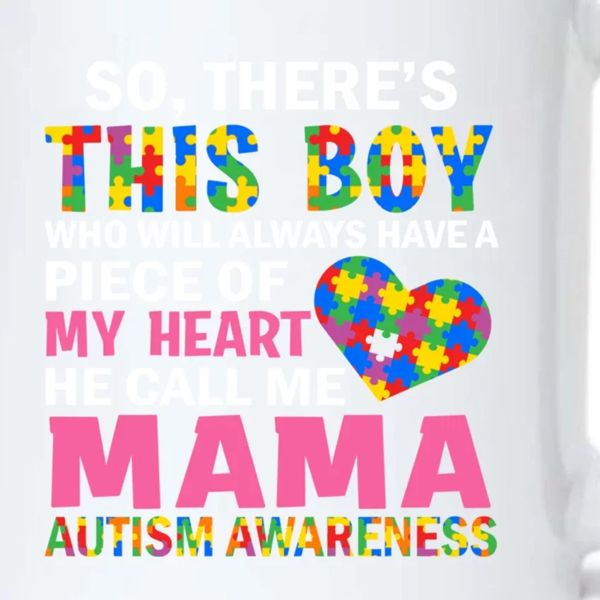 ThereS This He Calls Me Mama Autism Puzzle MotherS Day Gift Black Color Changing Mug