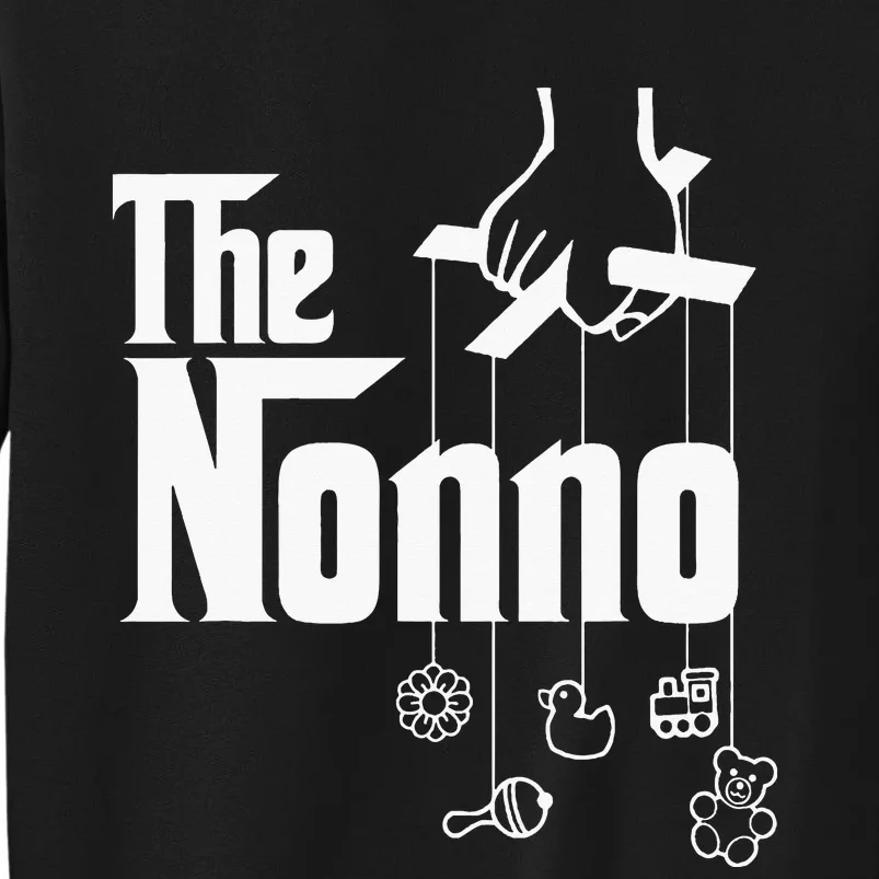 TheNonno!ItalianGrandpaBabyShowerGift Tall Sweatshirt