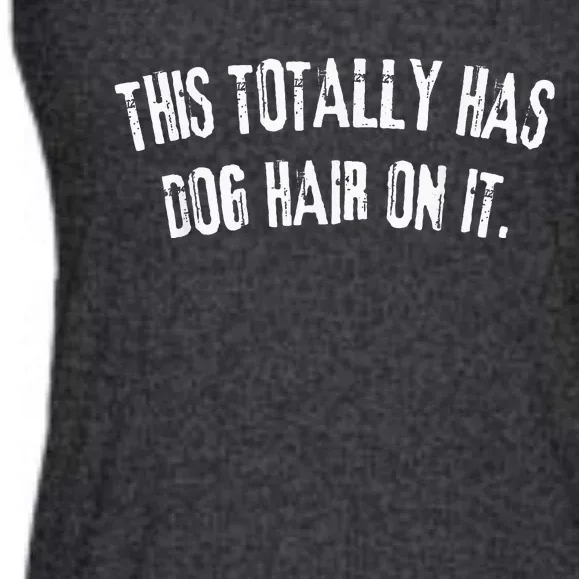 This Totally Has Dog Hair On It Ladies Essential Flowy Tank