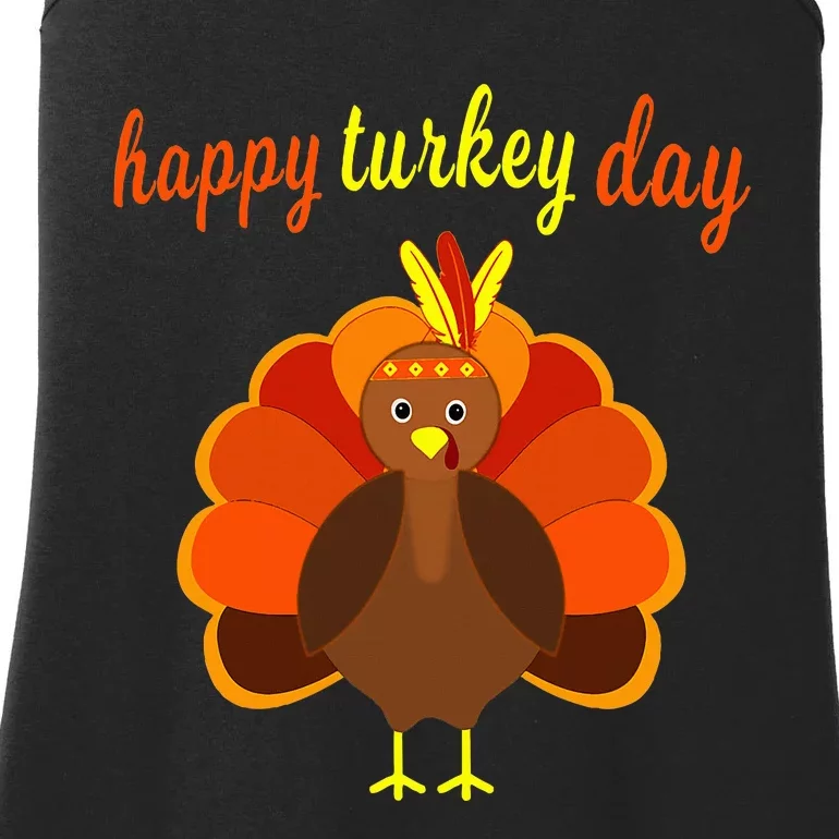 Thanksgiving Turkey Happy Turkey Day Funny Thanksgiving Day Ladies Essential Tank