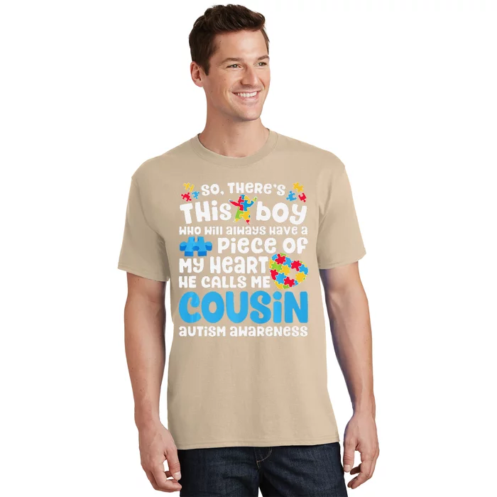 There's This He Calls Me Cousin Autism Awareness T-Shirt