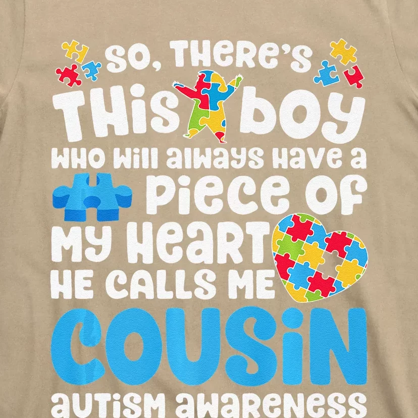 There's This He Calls Me Cousin Autism Awareness T-Shirt