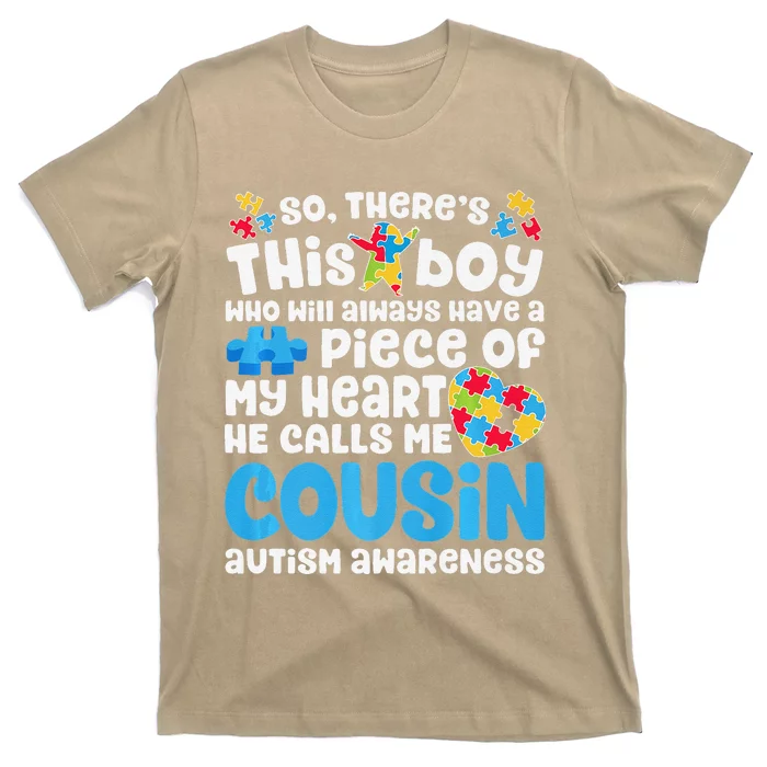 There's This He Calls Me Cousin Autism Awareness T-Shirt