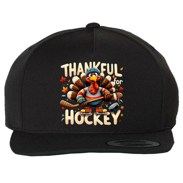 Turkey Thankful Hockey Funny Thanksgiving Hockey Lovers Gift Cool Gift Wool Snapback Cap