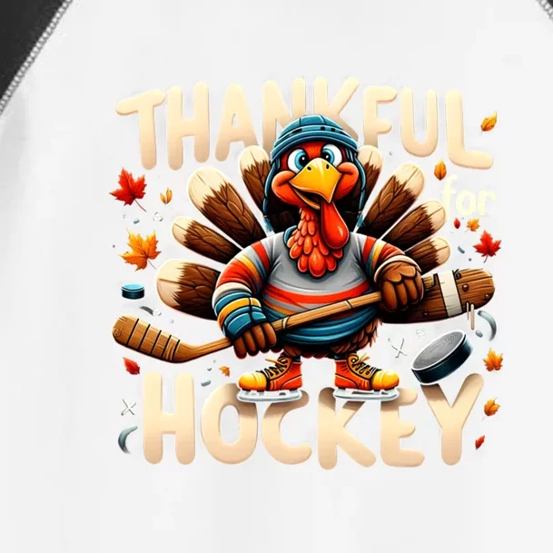 Turkey Thankful Hockey Funny Thanksgiving Hockey Lovers Gift Cool Gift Toddler Fine Jersey T-Shirt