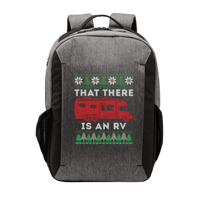 That There Is An Rv Ugly Christmas Camping Holiday Gift Vector Backpack