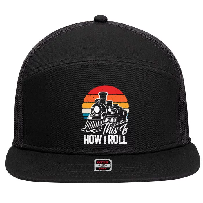 Train This Is How I Roll Train Lover 7 Panel Mesh Trucker Snapback Hat