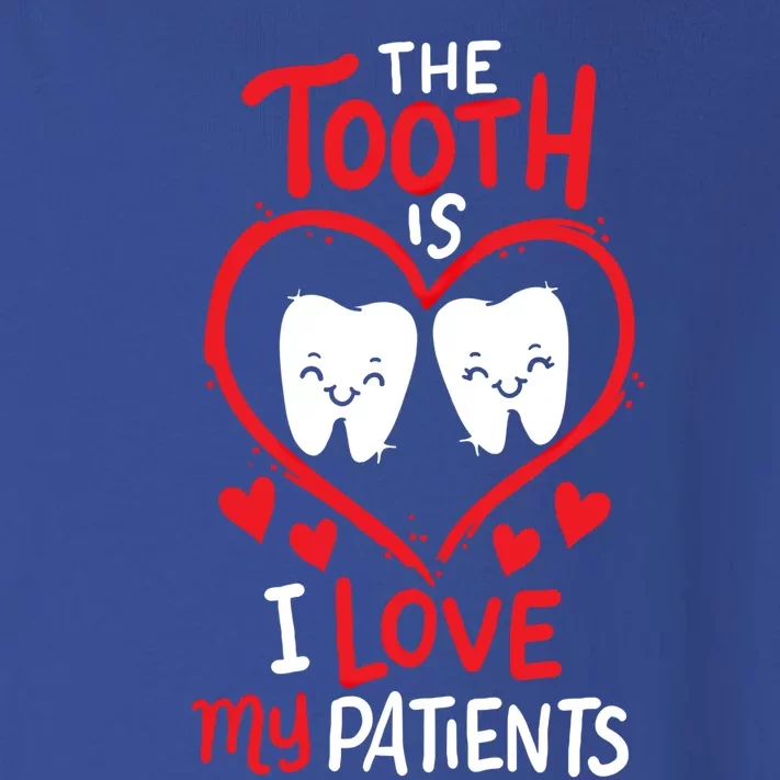 The Tooth Is I Love My Patients Orthodontics Dental Costume Cute Gift Toddler Long Sleeve Shirt