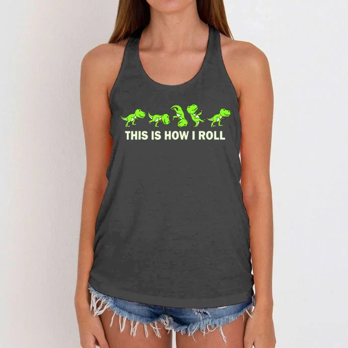 Trex This Is How I Roll Women's Knotted Racerback Tank