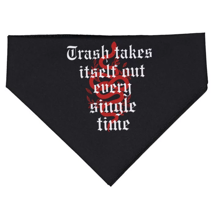 Trash Takes Itself Out Every Single Time Taylor USA-Made Doggie Bandana