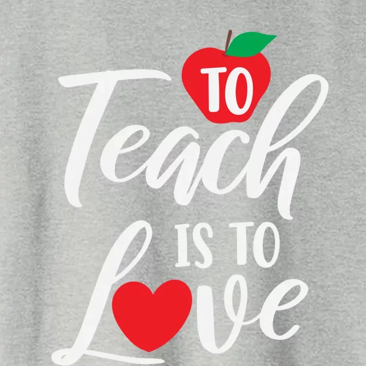 To Teach Is To Love February 14th Teacher Appreciation Gift Meaningful Gift Women's Crop Top Tee