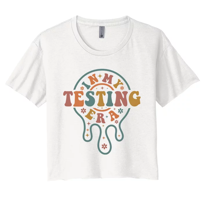 Teacher Testing In My Testing Era Women's Crop Top Tee