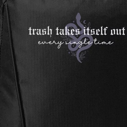 Trash Takes Itself Out Every Single Time City Backpack