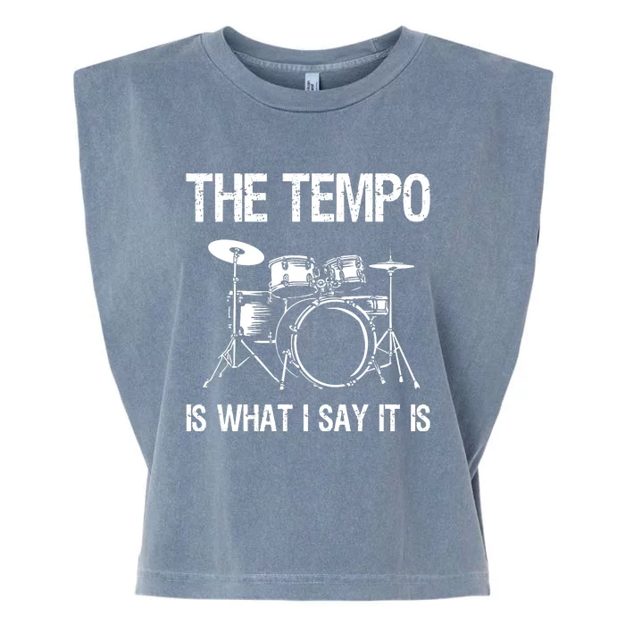 The Tempo Is What I Say It Is Garment-Dyed Women's Muscle Tee