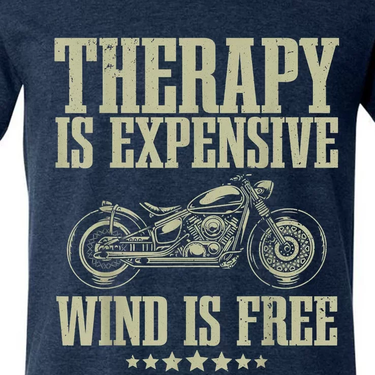 The Therapy Is Expensive Wind Is Free Cool Motorcycle Motorcycle Lovers Rider V-Neck T-Shirt