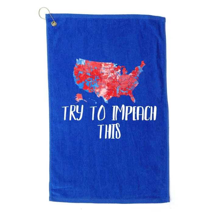 Try To Impeach This Trump Supporter 2020 Usa Republican Map Gift Platinum Collection Golf Towel