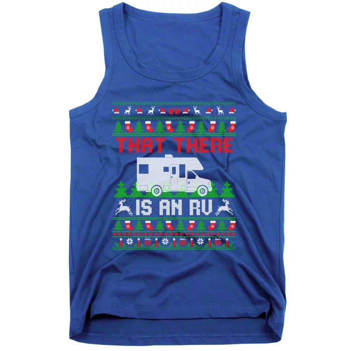 That There Is An Rv Camping Funny Ugly Christmas Campers Gift Tank Top