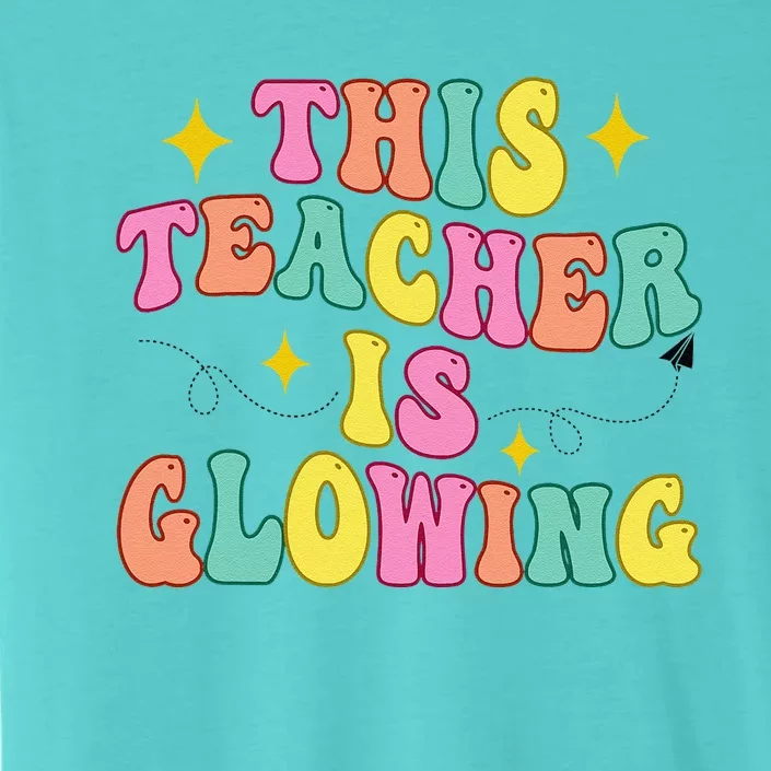 This Teacher Is Glowing Hello Summer Funny End Of School ChromaSoft Performance T-Shirt