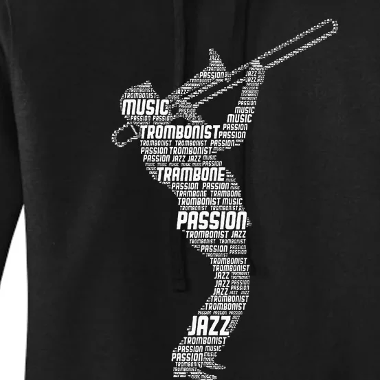 Trombone Trombonist Jazz Musician Women's Pullover Hoodie