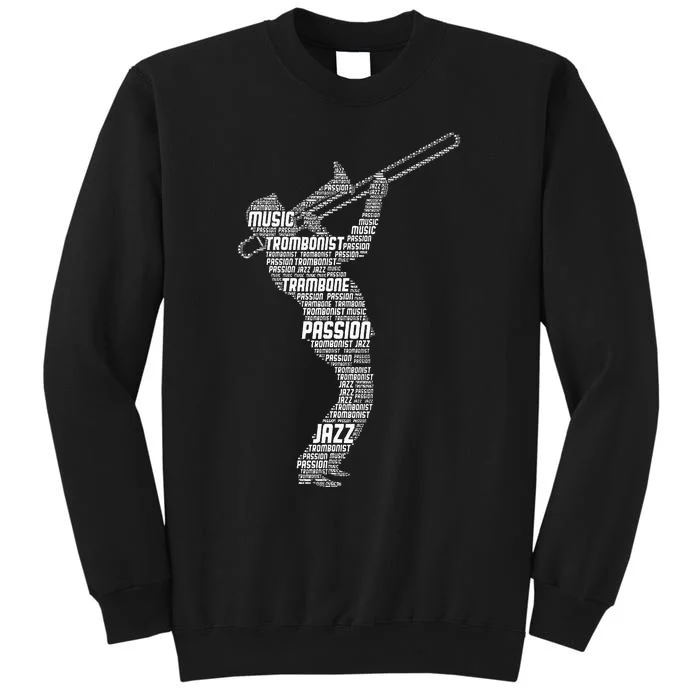 Trombone Trombonist Jazz Musician Tall Sweatshirt