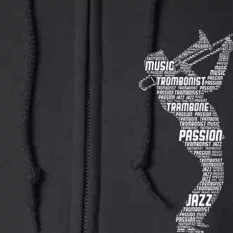 Trombone Trombonist Jazz Musician Full Zip Hoodie