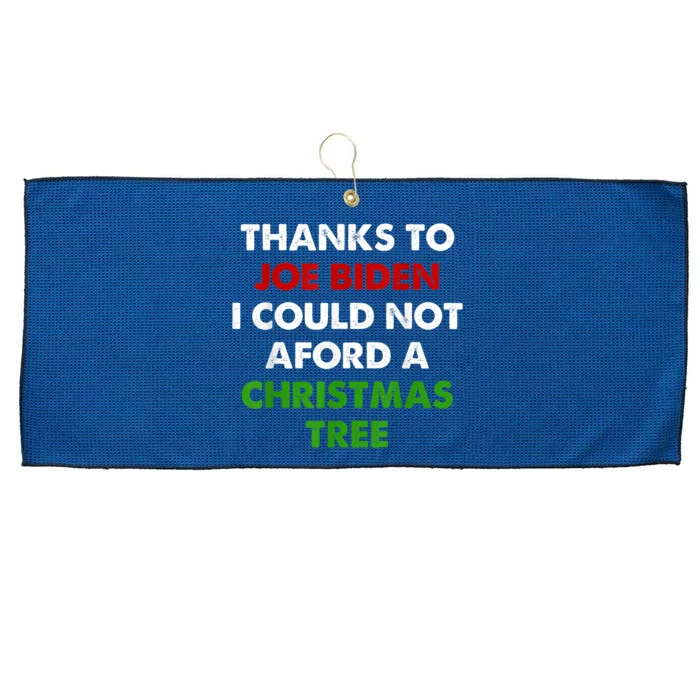 Thanks To Joe Biden I Could Not Aford A Christmas Tree Large Microfiber Waffle Golf Towel