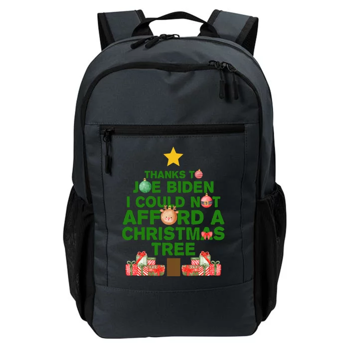 Thanks To Joe Biden I Could Not Afford A Christmas Tree Funny Daily Commute Backpack