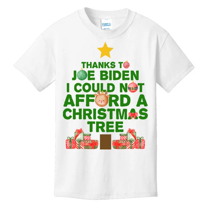 Thanks To Joe Biden I Could Not Afford A Christmas Tree Funny Kids T-Shirt