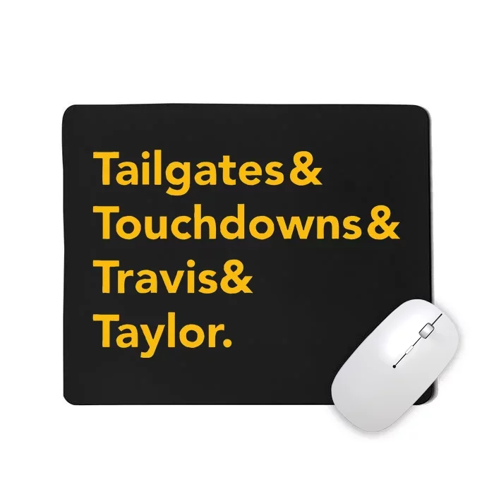 T.ravis & T.aylor K.ansas City Football Mousepad