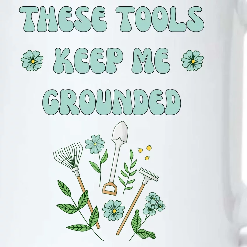 These Tools Keep Me Grounded Spring Garden Black Color Changing Mug