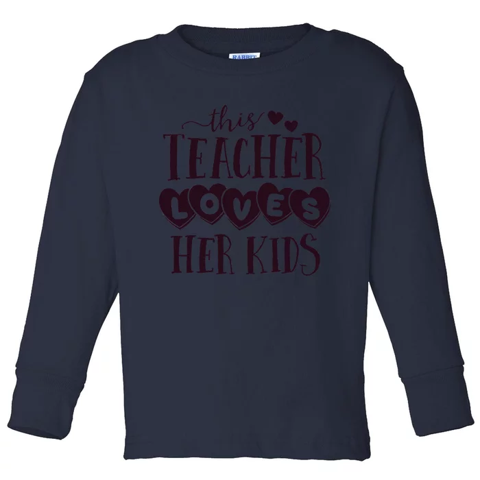 This Teacher Loves Her Hearts School Valentines Day Toddler Long Sleeve Shirt