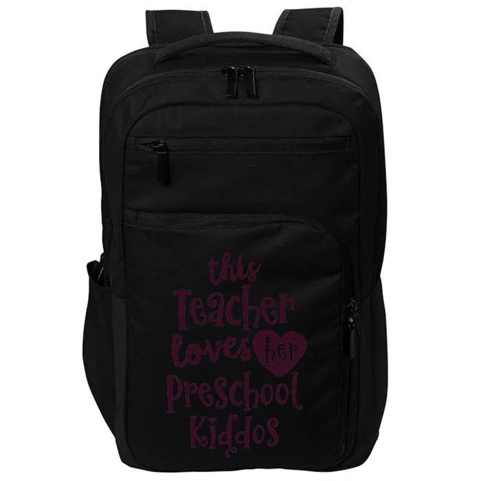 This Teacher Loves Her Preschool Valentines Teacher Impact Tech Backpack