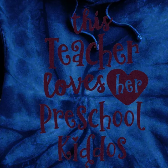 This Teacher Loves Her Preschool Valentines Teacher Tie Dye Hoodie