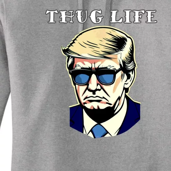 Trump Thug Life Women's Pullover Hoodie