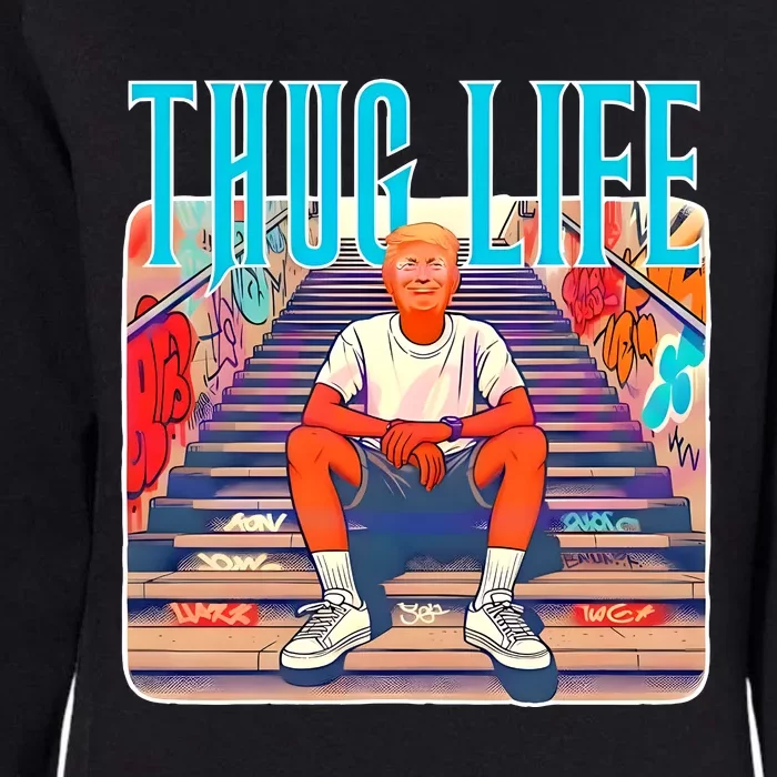 Trump Thug Life 4th Of July Womens California Wash Sweatshirt