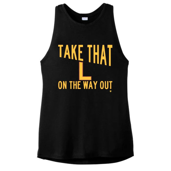 Take That L On The Way Out Ladies Tri-Blend Wicking Tank