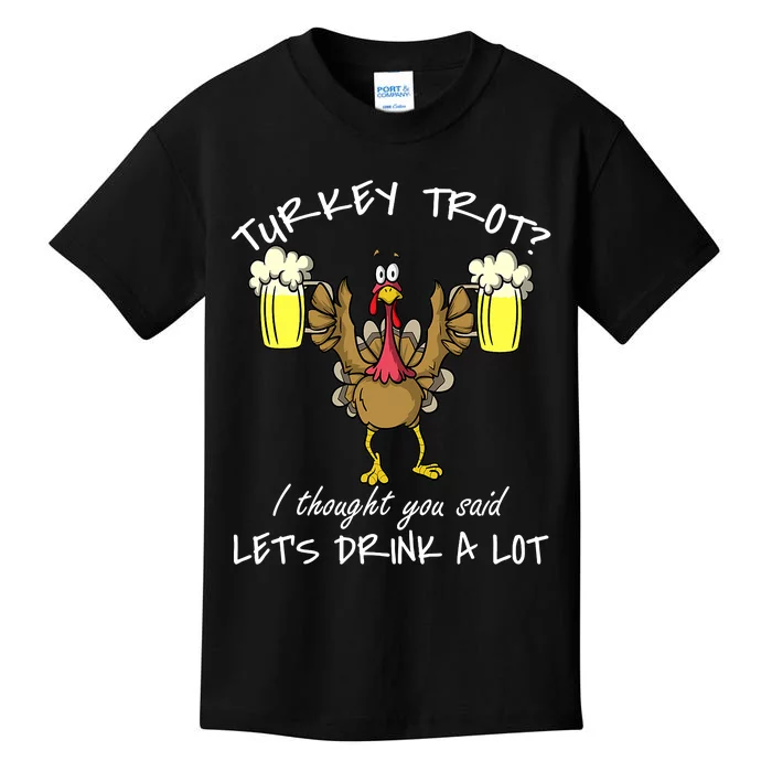 Turkey Trot Let's Drink A Lot Thanksgiving Day Run Beer Kids T-Shirt