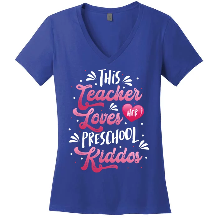 This Teacher Loves Her Preschool Dos Valentine's Day Cool Gift Women's V-Neck T-Shirt