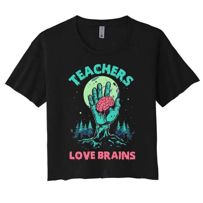 Teacher Teachers Love Brains Halloween Women's Crop Top Tee