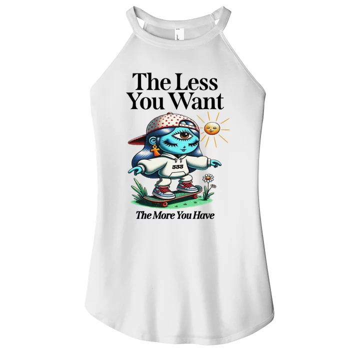 Thirdeyekingdom The Less You Want The More You Have Women’s Perfect Tri Rocker Tank