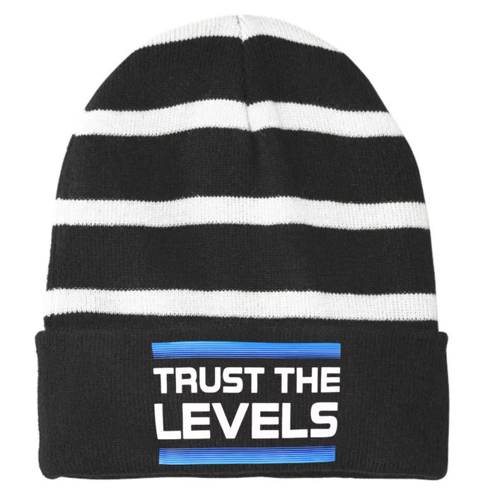 Trust The Levels Striped Beanie with Solid Band