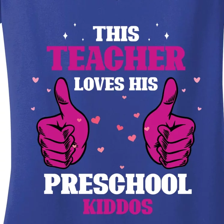 This Teacher Loves His Valentines Day Preschool Students Funny Gift Women's V-Neck T-Shirt