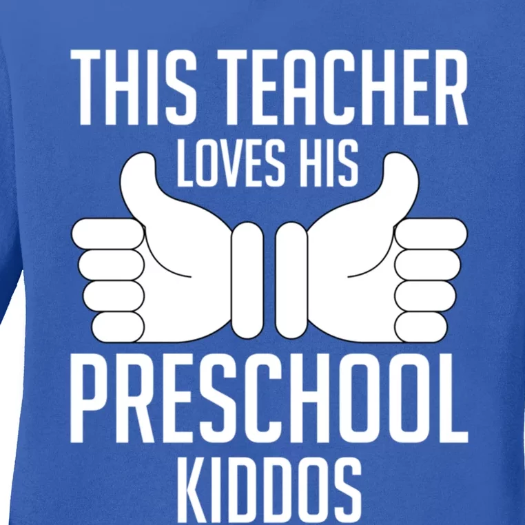 This Teacher Loves His Valentines Day Preschool Students Gift Ladies Long Sleeve Shirt