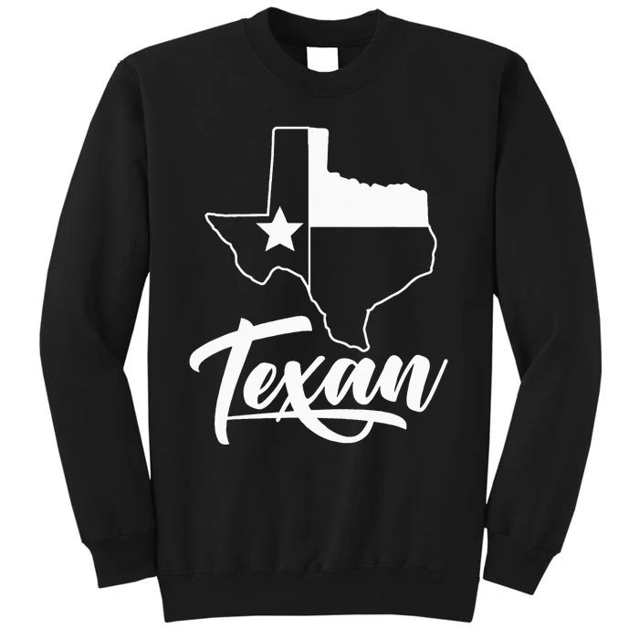 Texan Texas Lover Texans State Tall Sweatshirt