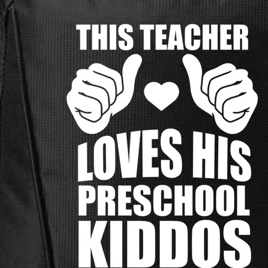 This Teacher Loves His Valentines Day Preschool Students Gift City Backpack