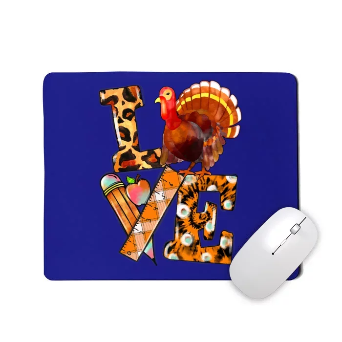 Thanksgiving Teacher Life Turkeys Love Leopard Fall Vibes Great Gift Mousepad