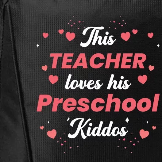 This Teacher Loves His Valentines Day Preschool Gift City Backpack